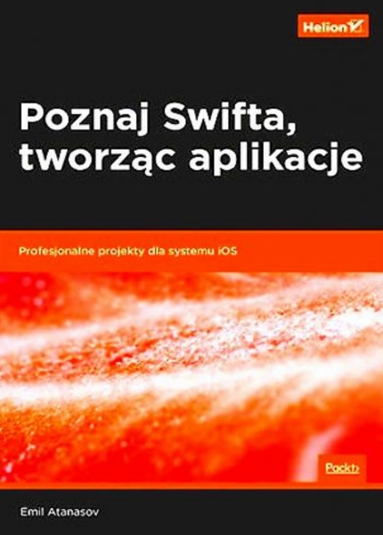 SWIFT PROFESJONALNE APLIKACJE DLA IOS  ATANASOV 