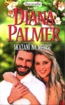 SKAZANI NA MIŁOŚĆ DIANA PALMER