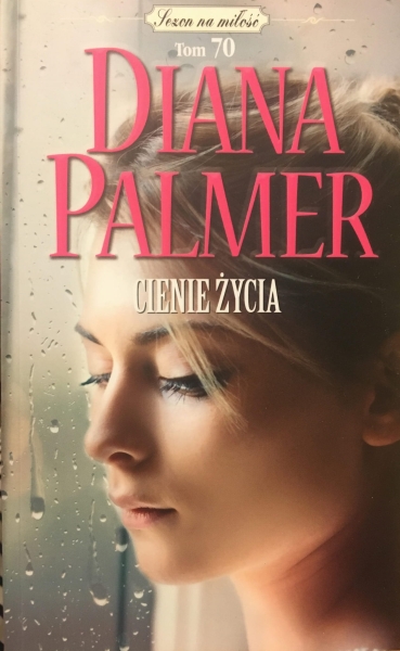 CIENIE ŻYCIE DIANA PALMER 