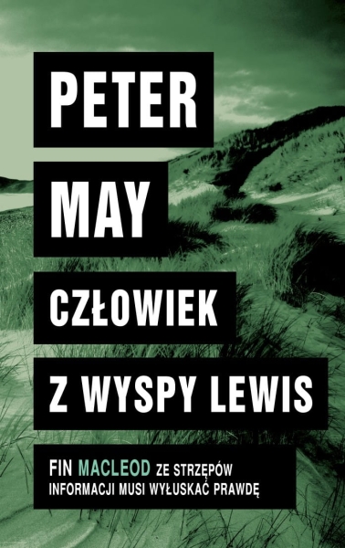   CZŁOWIEK Z WYSPY LEWIS / PETER MAY