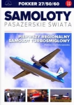 SAMOLOTY PASAŻERSKIE ŚWIATA  19 FOKKER 27/50/60