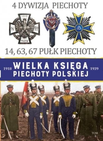 WIELKA KSIĘGA PIECHOTY POLSKIEJ  1918-1939 TOM 4