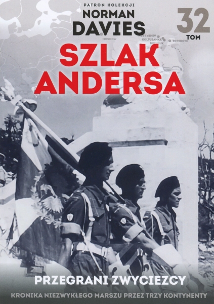 SZLAK ANDERSA 32 PRZEGRANI I ZWYCIĘZCY NORMAN DAVIES