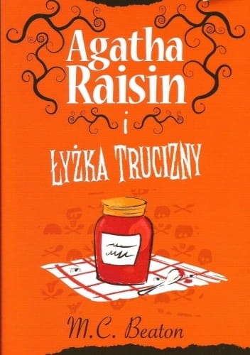 AGATHA RAISIN I ŁUŻKA TRUCIZNY M.C. BEATON