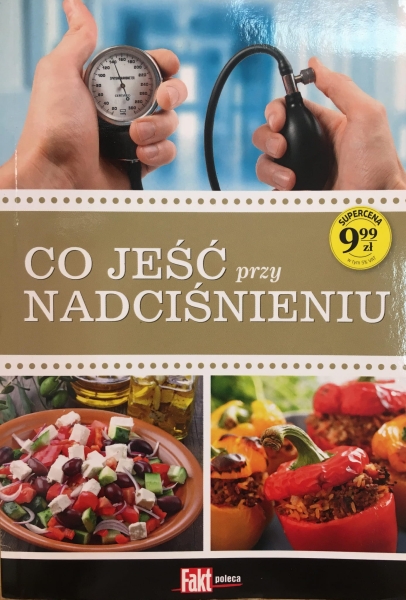 CO JEŚĆ PRZY NADCIŚNIENIU WIESŁAWA RUSIN 