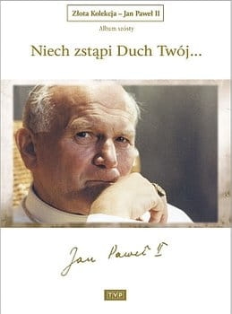 NIECH ZSTĄPI DUCH TWÓJ DVD JAN PAWEŁ II