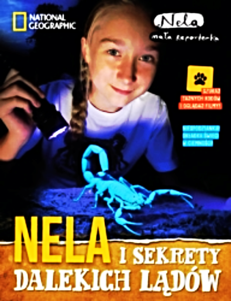 NELA MAŁA REPORTERKA  SEKRETY DALEKICH LADÓW 