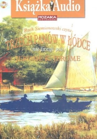 TRZECH PANÓW W ŁÓDCE JEROME K.JEROME CD