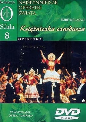 KSIĘŻNICZKA CZARDASZA OPERA AUSTRALIA KALMAN DVD