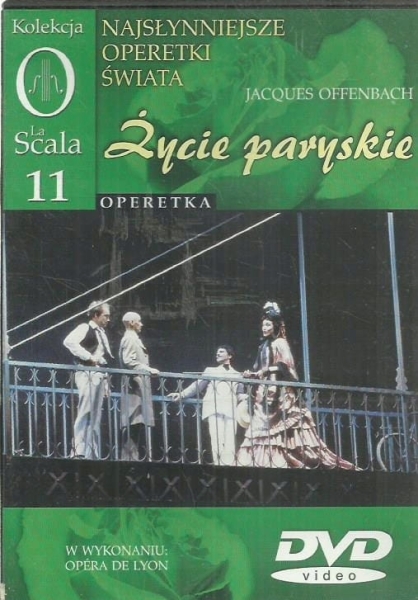 ŻYCIE PARYSKIE OPERA DE LYON JACQUES OFFENBACH DVD