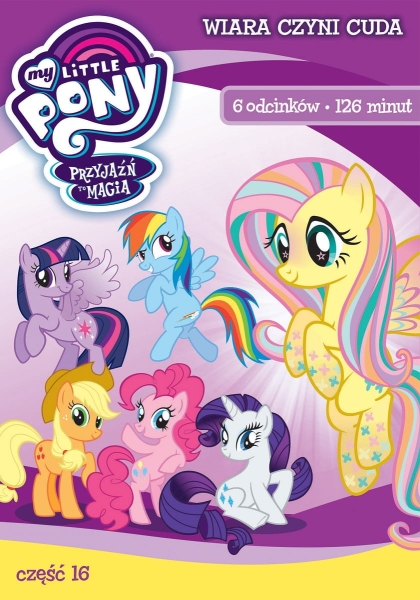 MY LITTLE PONY PRZYJAŹŃ TO MAGIA CZ. 16 DVD