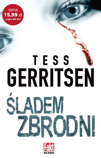 ŚLADEM ZBRODNI TESS GERRITSEN 