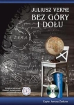  BEZ GÓRY I DOŁU JULIUSZ VERNE CD