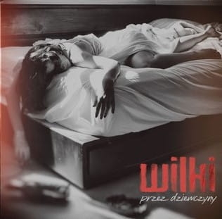 WILKI PRZEZ DZIEWCZYNY CD