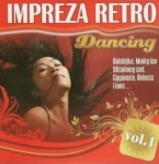IMPREZA RETRO DANCING BAŁAŁAJKA VOL 1 CD