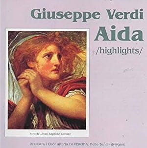 GIUSEPPE VERDI AIDA HIGHLIGHTS GREUZE CD