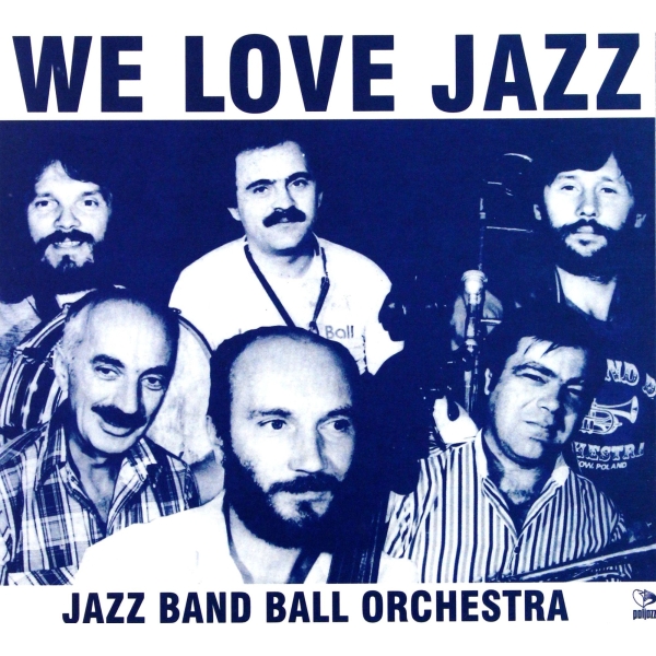WE LOVE JAZZ BAND BALL ORCHESTRA CD