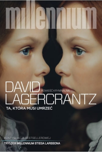TA , KTÓRA MUSI UMRZEĆ D.LAGERCRANTZ 