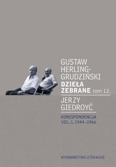 DZIEŁA ZEBRANE TOM 12  JERZY GIEDROYĆ 944 STR