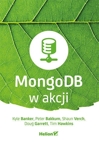 MONGO DB W AKCJI K.BANKER P.BAKKUM D.GARRETT 512 STR