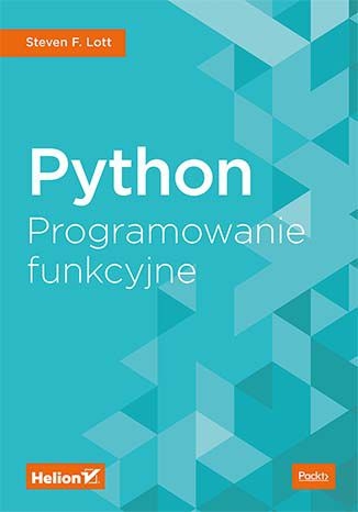 PYTHON PROGRAMOWANIE FUNKCYJNE S.LOTT 352 STR