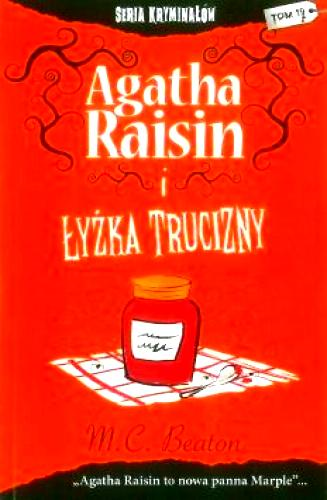 AGATHA RAISIN I ŁYŻKA TRUCIZNY  MC BEATON 
