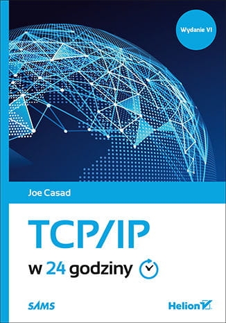 TCP/IP W 24 GODZINY VI JOE CASAD 496 STR