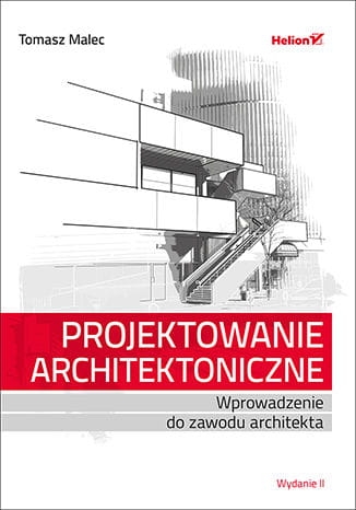 PROJEKTOWANIE ARCHITEKTONICZNE T. MALEC 216 STR