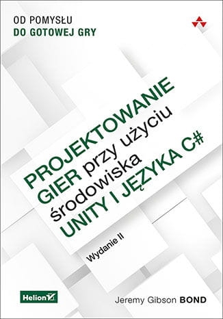 PROJ. GIER PRZY UŻYCIU ŚRODOWISKA  UNITY I JĘZYKA C# J.BOND 984 STR