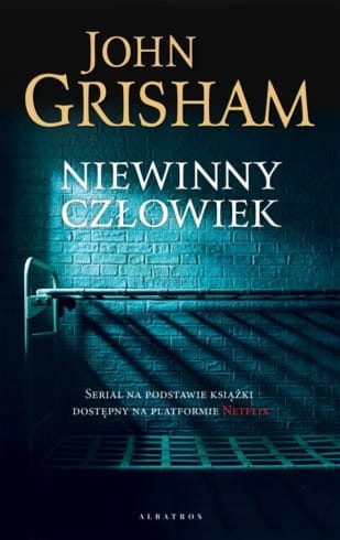 NIEWINNY CZŁOWIEK J GRISHAM 464 STR