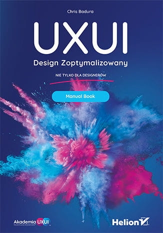 UXUI DESIGN ZOPTYMALIZOWANY MANUAL BOOK C BADURA 344 STR