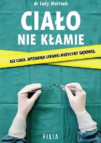 CIAŁO NIE KŁAMIE DR JUDY MELINEK 340 STR