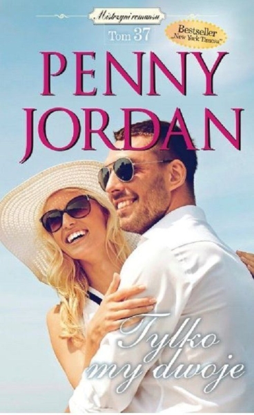 TYLKO MY DWOJE PENNY JORDAN TOM 37 NOWA