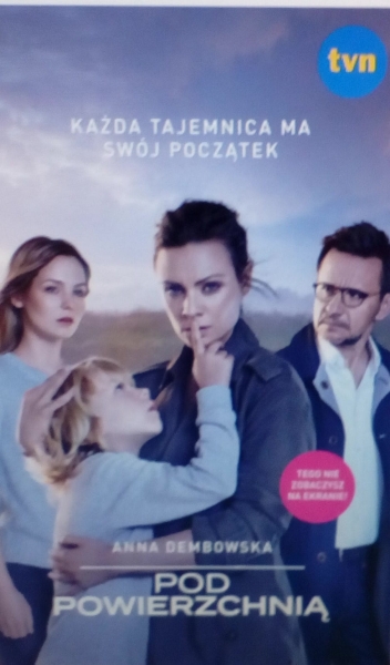 POD POWIERZCHNIĄ A DEMBKOWSKA STR 320