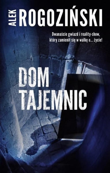 DOM TAJEMNIC  ROGOZIŃSKI ALEK STR 304