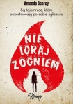 NIE IGRAJ Z OGNIEM AMANDA SEARCY