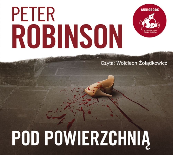 POD POWIERZCHNIĄ KSIĄŻKA AUDIO PETER ROBINSON