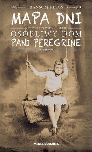 MAPA DNI OSOBLIWY DOM PANI PEREGRINE TOM 4 R RIGGS 460 STR