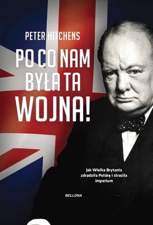 PO CO NAM BYŁA TA WOJNA? P HITCHENS 350 STR