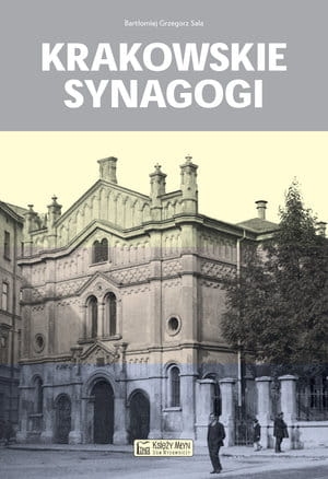 KRAKOWSKIE SYNAGOGI BARTŁOMIEJ GRZEGORZ SALA STR 150