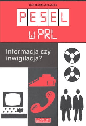 PESEL W PRL BARTŁOMIEJ KLUSKA STR 200