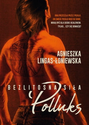 POLLUKS BEZLITOSNA SIŁA  T 2 A  LINGAS-ŁONIEWSKA 300 STR