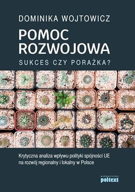 POMOC ROZWOJOWA SUKCES CZY PORAŻKA STR 336