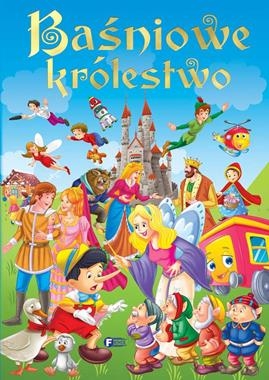 BAŚNIOWE KRÓLESTWO OPRACOWANIE ZBIOROWE STR 800