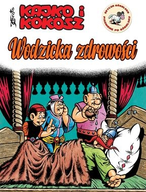 KAJKO I KOKOSZ WODZICKA ZDROWOŚCI