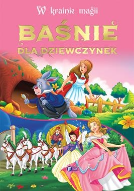 BAŚNIE DLA DZIEWCZYNEK W KRAINIE MAGII STR 400