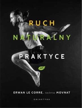 RUCH NATURALNY W PRAKTYCE   E LE CORRE 480 STR