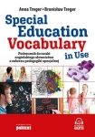 SPECIAL EDUCATION VOCABULARY IN USE PODRĘCZNIK DO NAUKI ANGIELSKIEGO SŁOWNICTWA Z ZAKRESU PEDAGOGIKI SPECJALNEJ