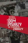 DOM PISARZY W CZASACH ZARAZY TOMASZ JASTRUN