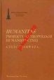 HUMANITAS PROJEKTY ANTROPOLOGII HUMANISTYCZNEJ.1-2